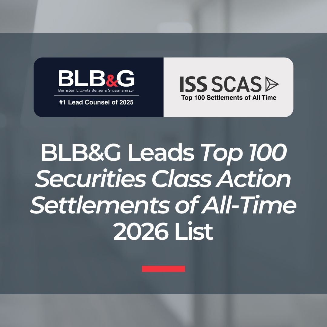 Bernstein Litowitz Berger & Grossmann LLP